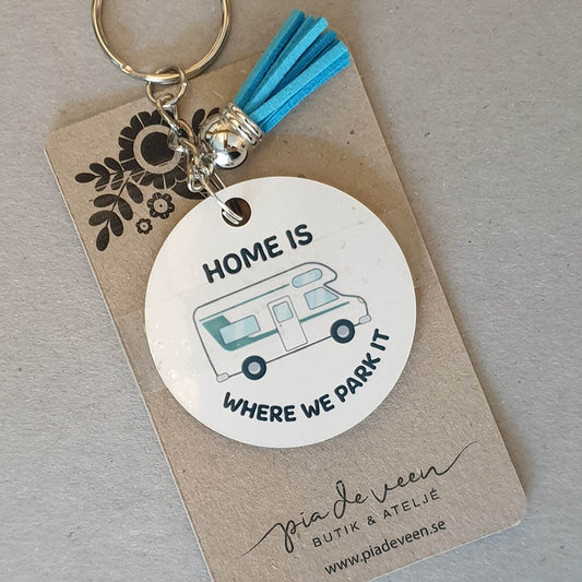 Rund nyckelring-Home is where we park it.